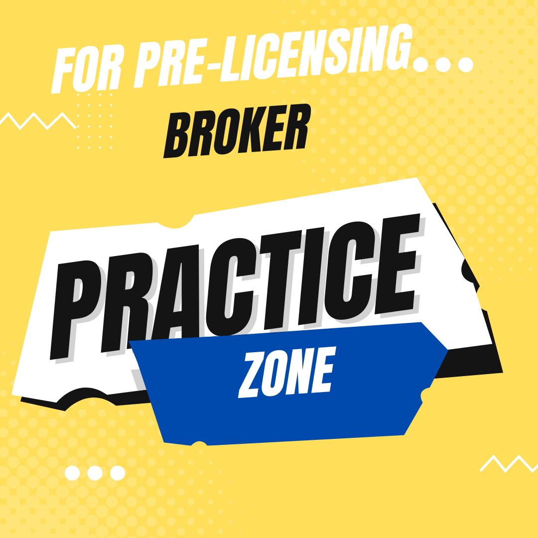 Practice Zone For Broker Student